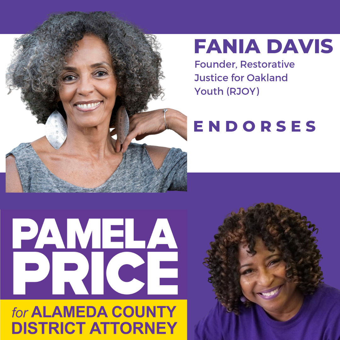 Fania Davis, Founder and Executive Director Emeritus, Restorative Justice for Oakland Youth (RJOY) endorses Pamela Price