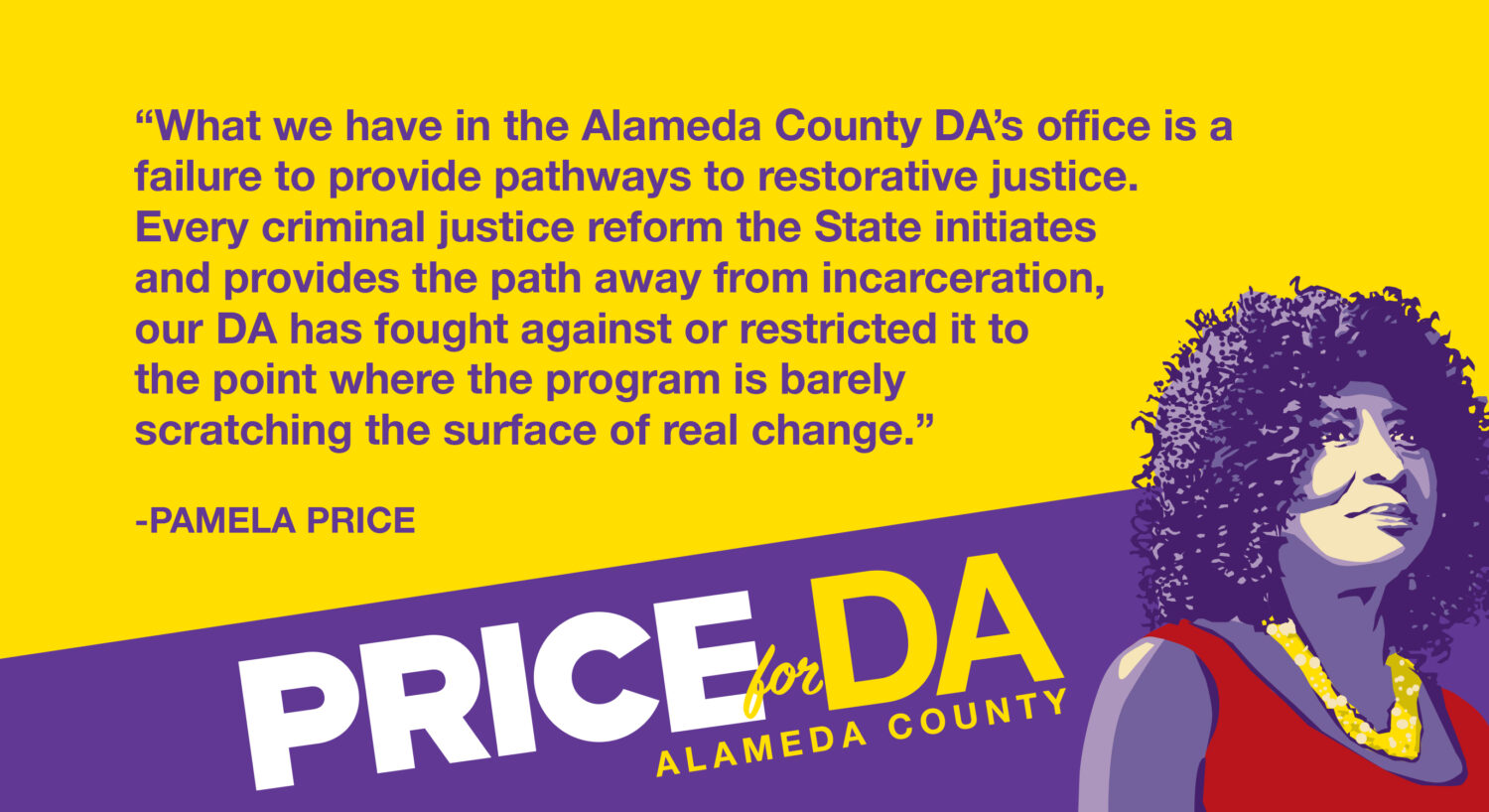 Pamela Price, Candidate for Alameda District Attorney will fight to create pathways to justice, not roadblocks